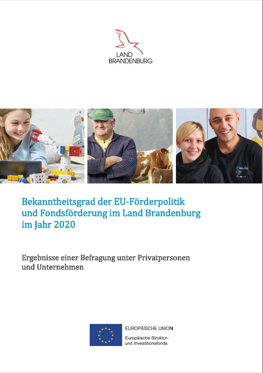 Deckblatt Endbericht Bekanntheit EU-Förderung Brandenburg 2020 Deckblatt Endbericht Bekanntheit EU-Förderung Brandenburg 2020